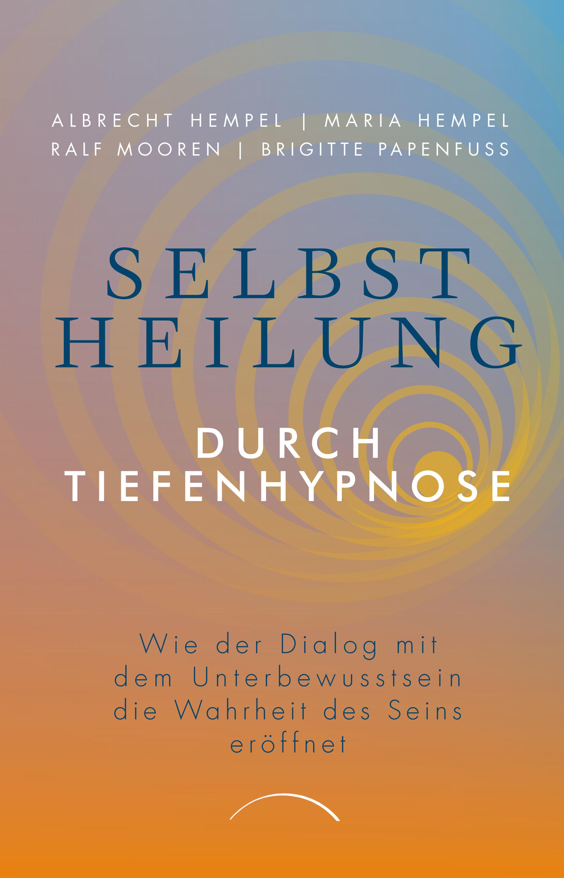 Vorderes Coverbild Selbstheilung durch Tiefenhypnose
