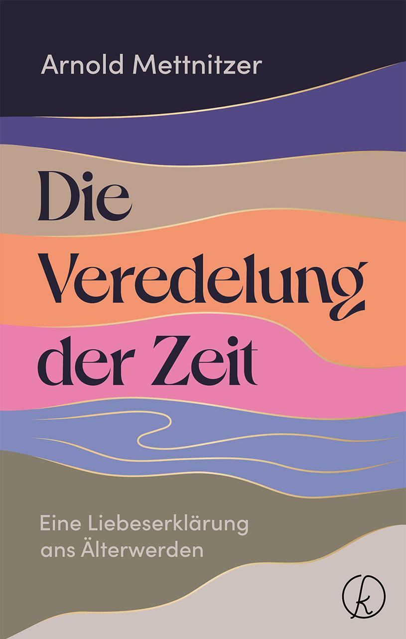 Vorderes Coverbild Die Veredelung der Zeit
