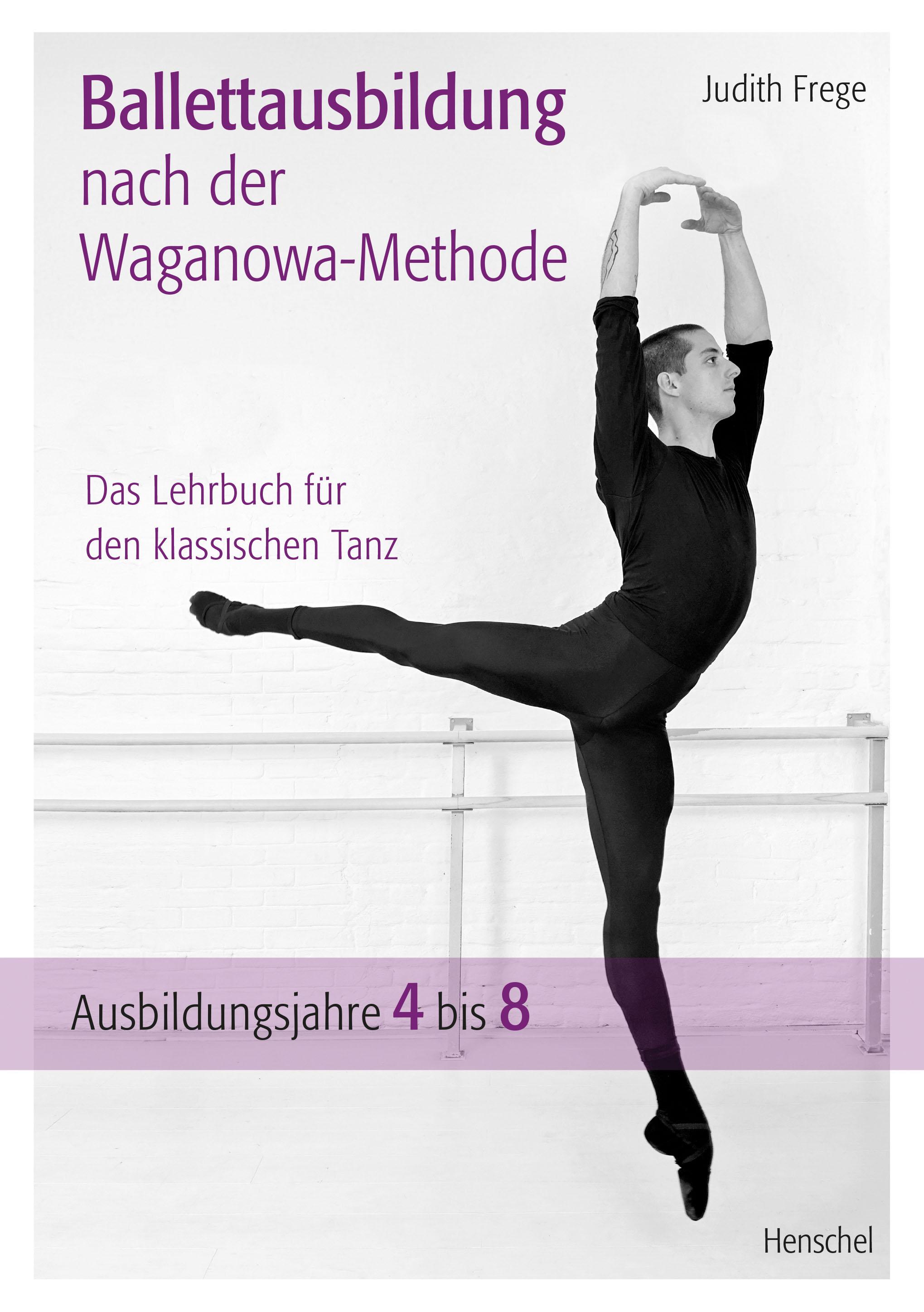 Vorderes Coverbild Ballettausbildung nach der Waganowa-Methode