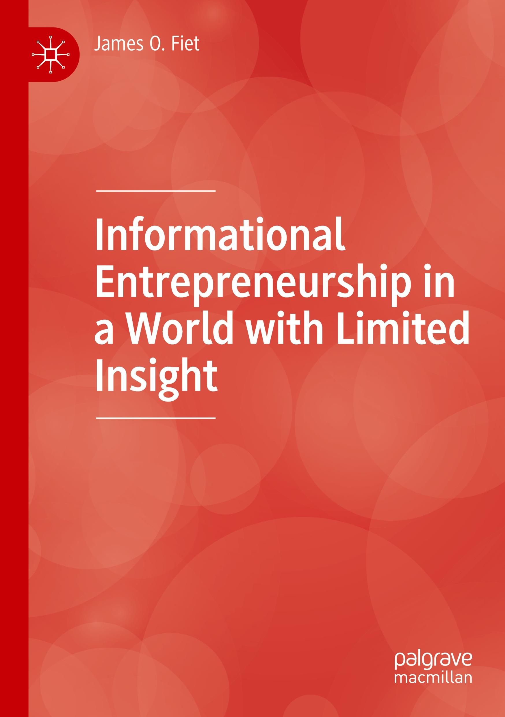 Vorderes Coverbild Informational Entrepreneurship in a World with Limited Insight