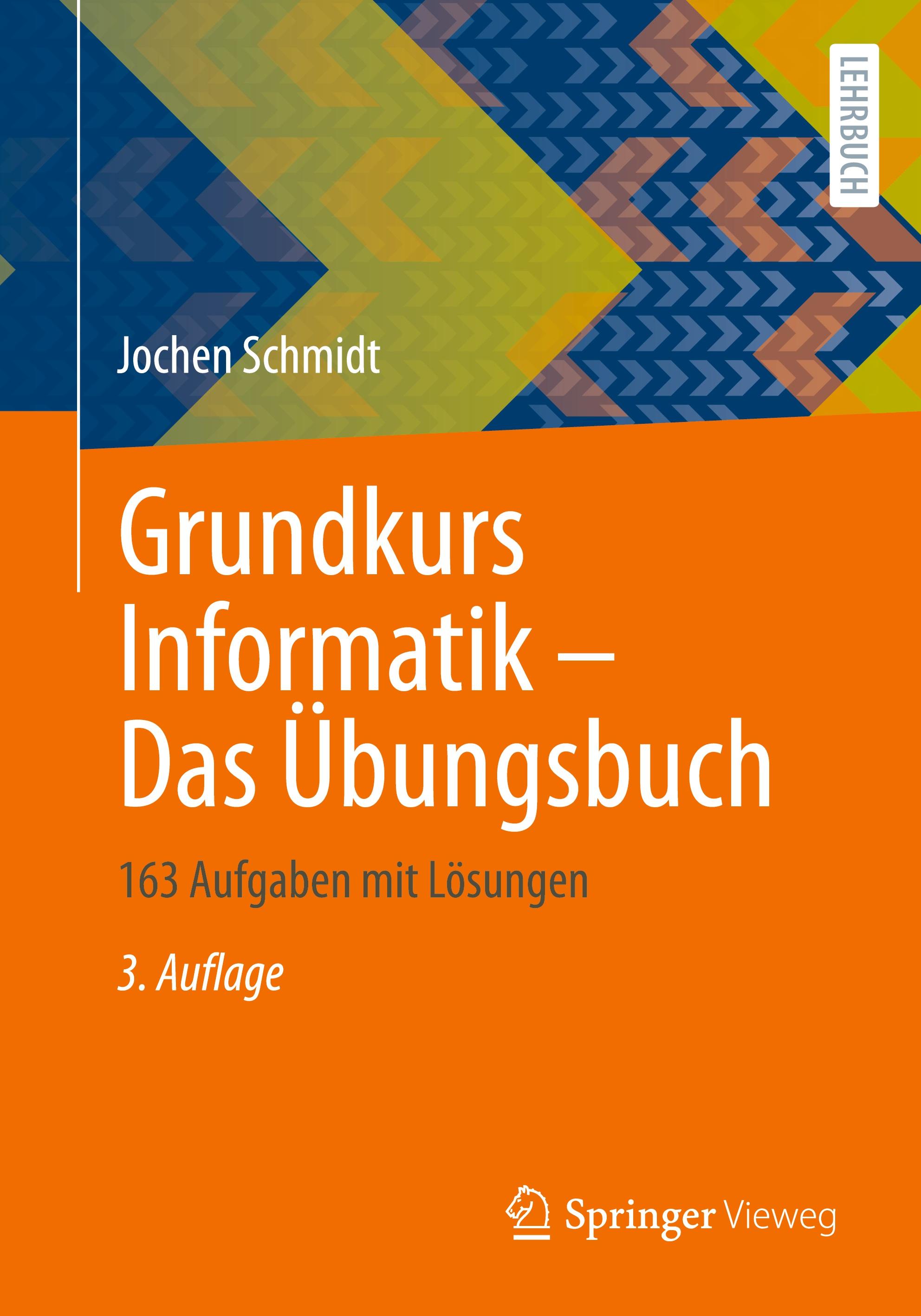 Vorderes Coverbild Grundkurs Informatik - Das Übungsbuch