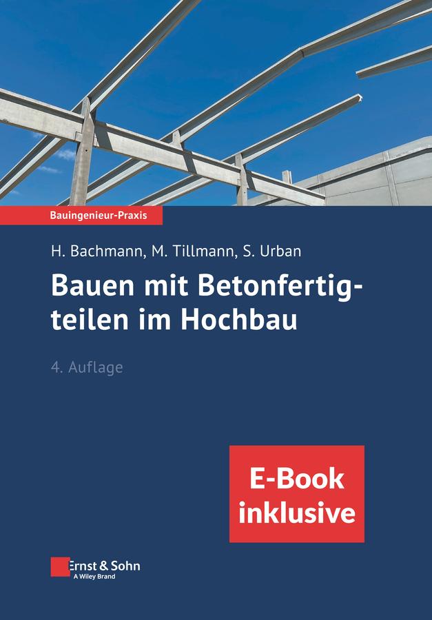 Vorderes Coverbild Bauen mit Betonfertigteilen im Hochbau (inkl. eBook als PDF)