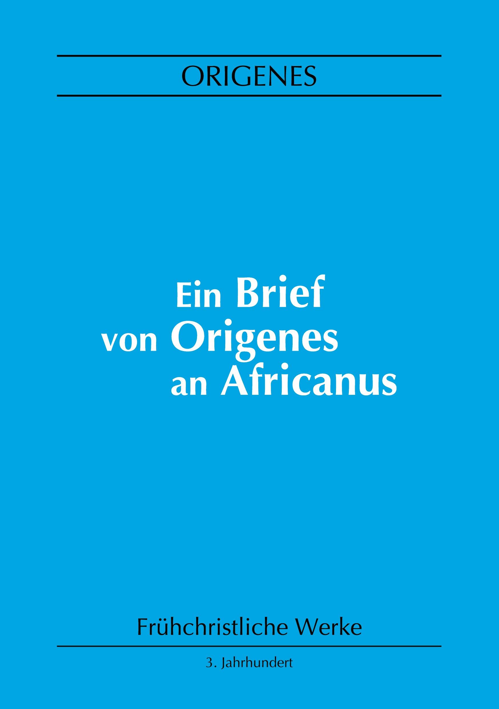 Vorderes Coverbild Ein Brief von Origenes an Africanus