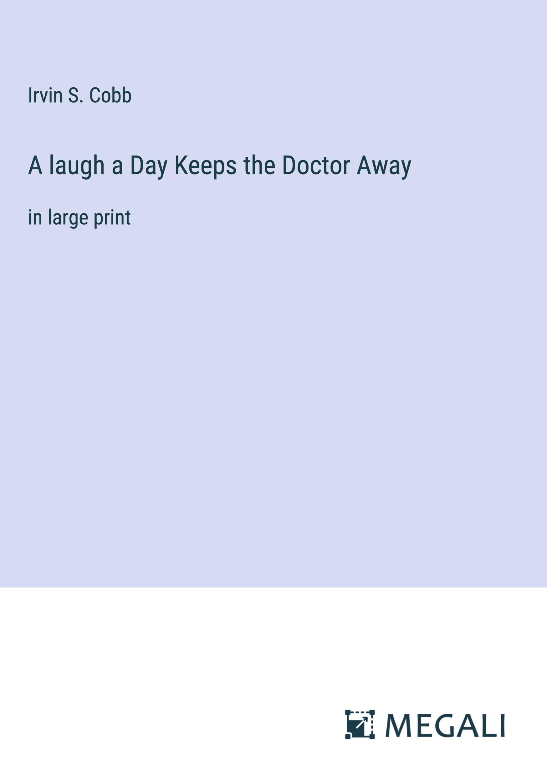 Vorderes Coverbild A laugh a Day Keeps the Doctor Away