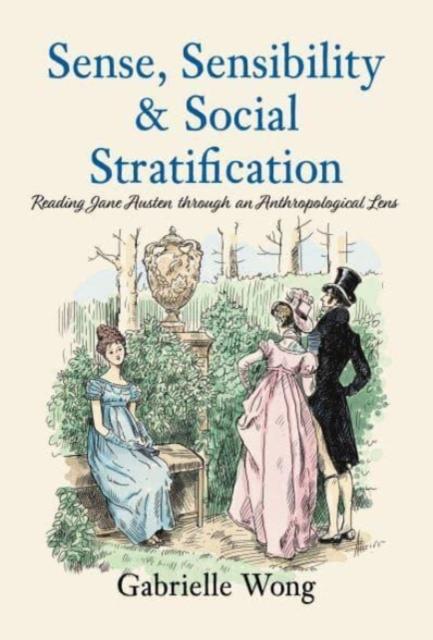 Vorderes Coverbild Sense, Sensibility & Social Stratification