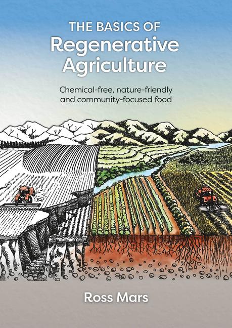 Vorderes Coverbild The Basics of Regenerative Agriculture