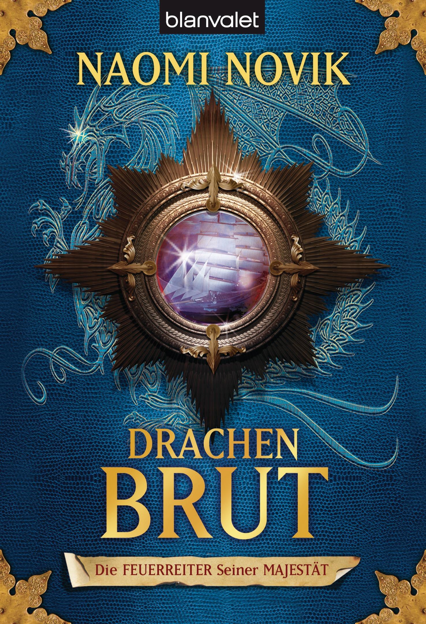 Vorderes Coverbild Die Feuerreiter Seiner Majestät. 01. Drachenbrut