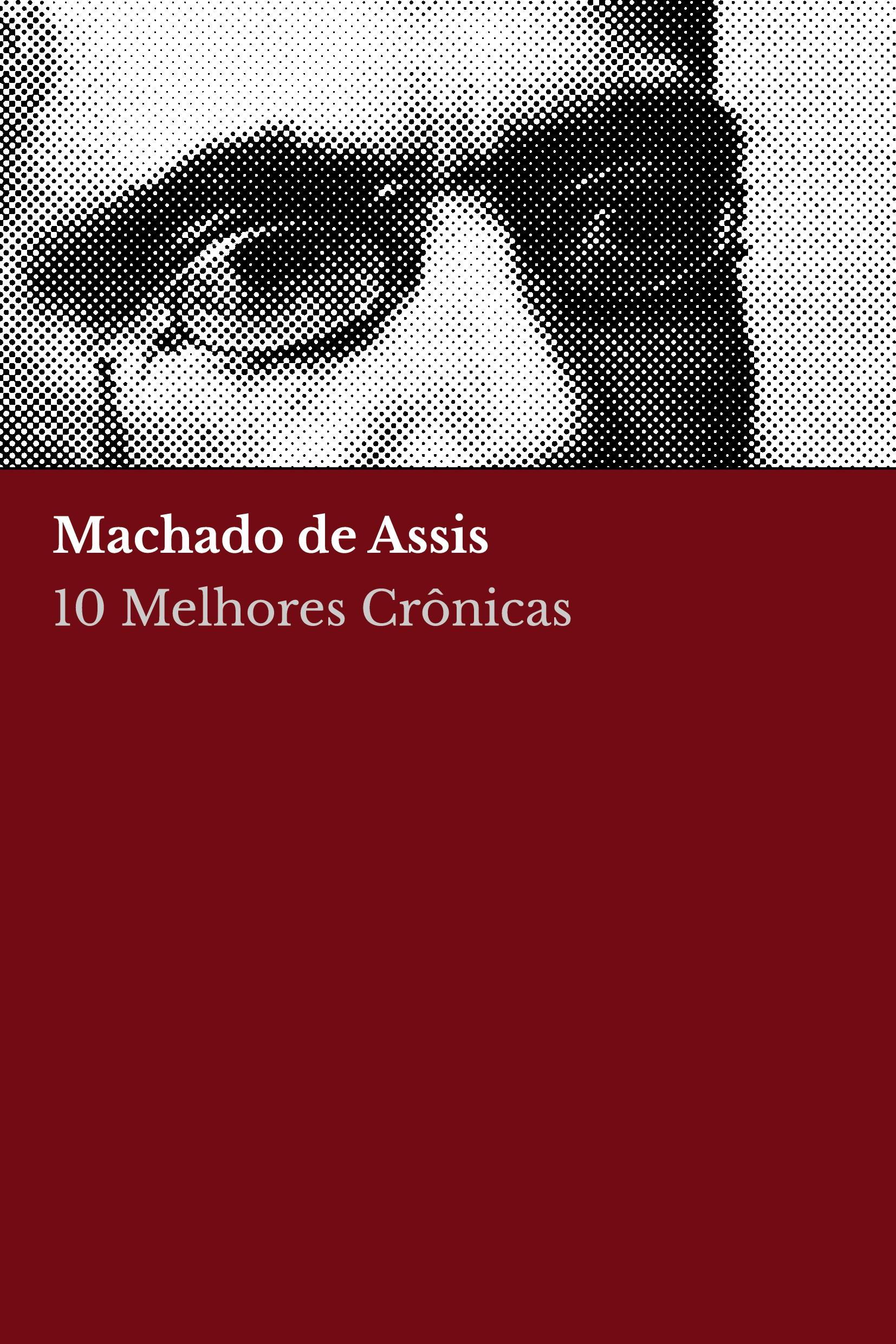 Vorderes Coverbild 10 melhores crônicas - Machado de Assis