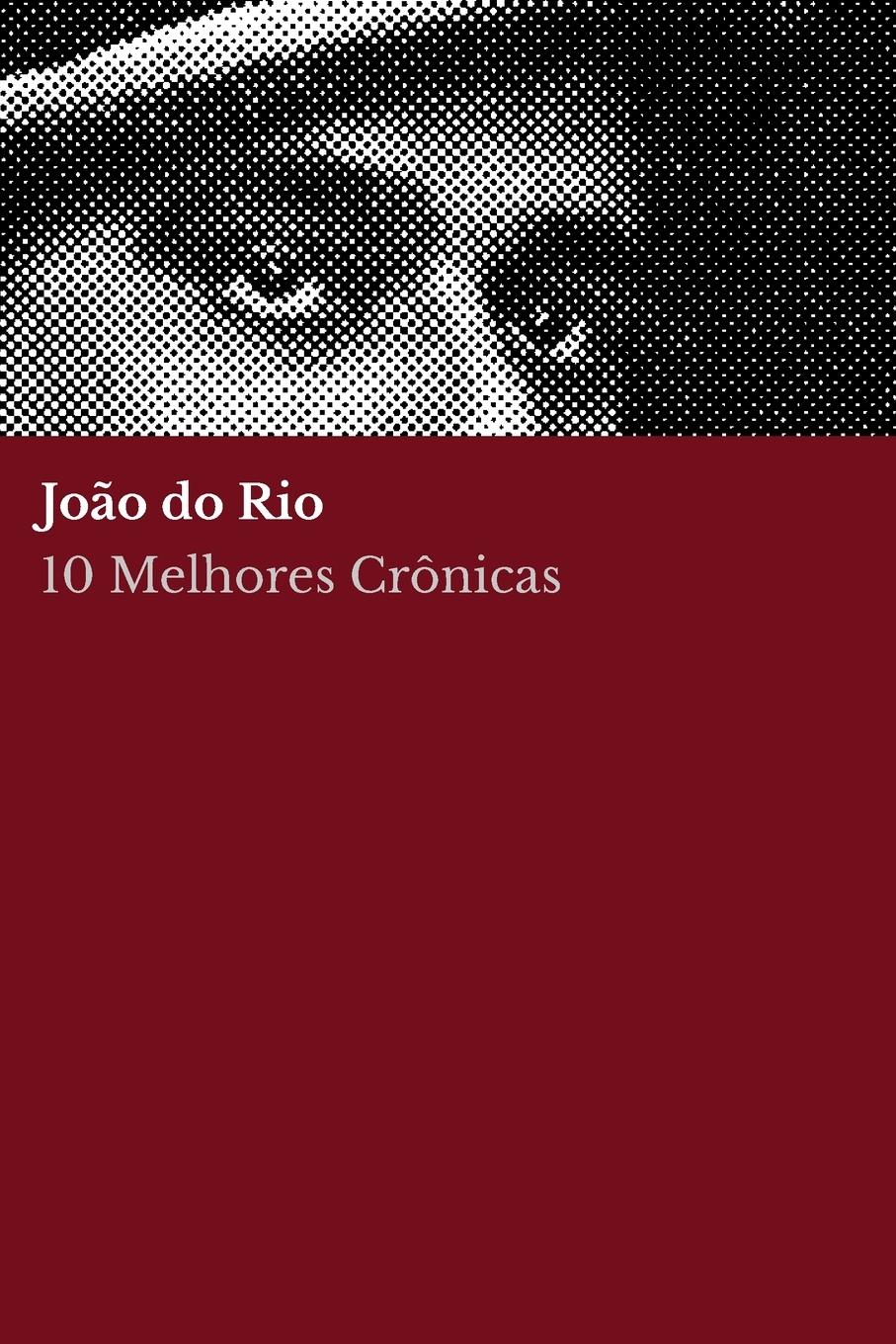 Vorderes Coverbild 10 melhores crônicas - João do Rio