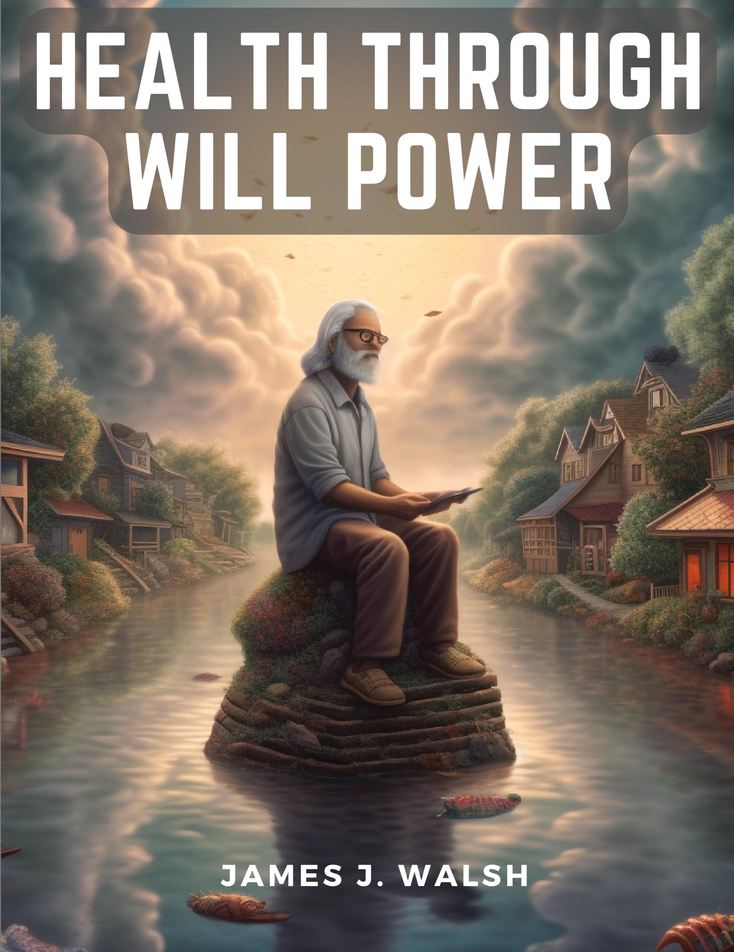 Vorderes Coverbild Health through Will Power