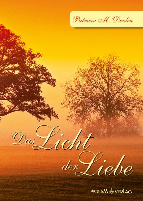 Vorderes Coverbild Das Licht der Liebe