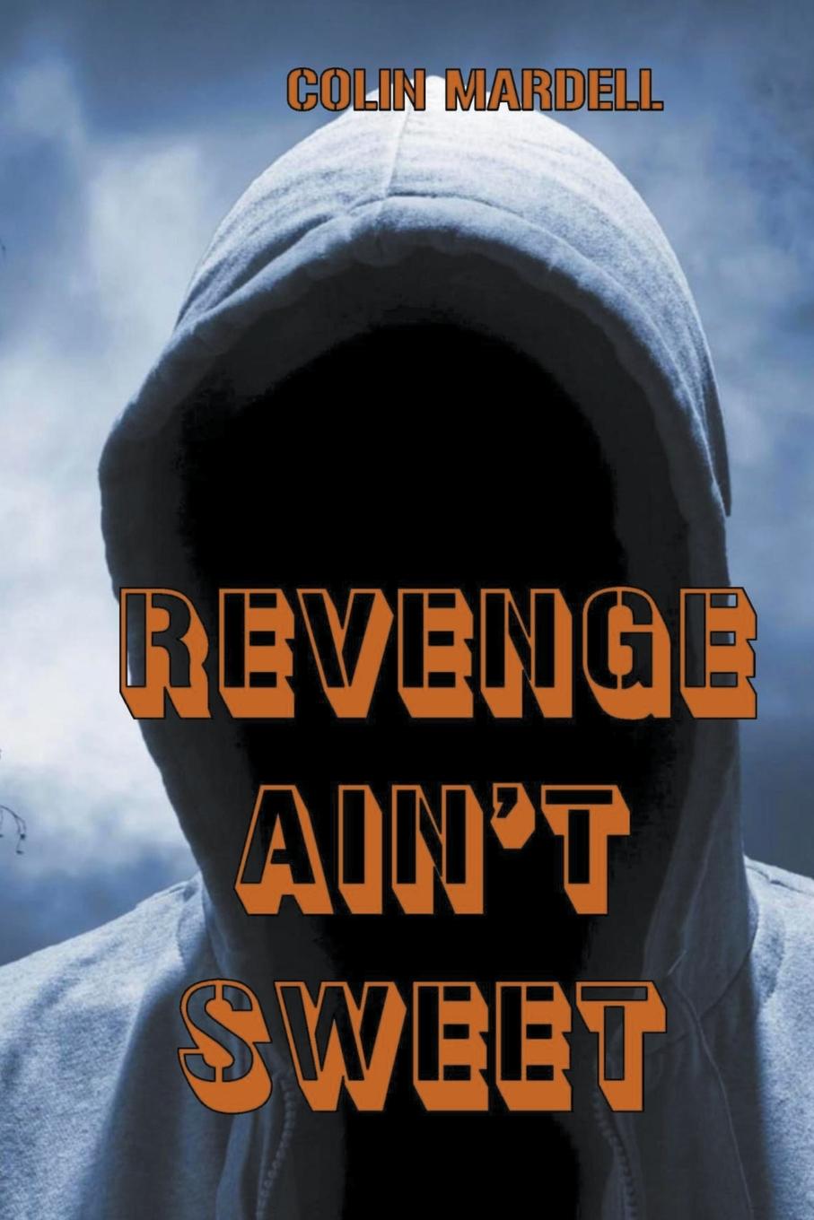 Vorderes Coverbild Revenge Ain't Sweet