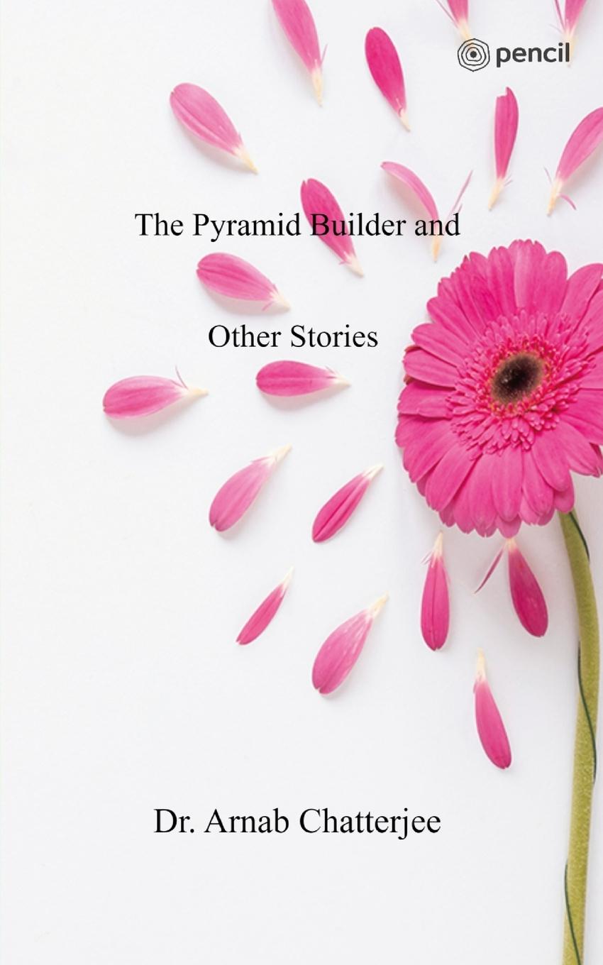 Vorderes Coverbild The Pyramid Builder and Other Stories