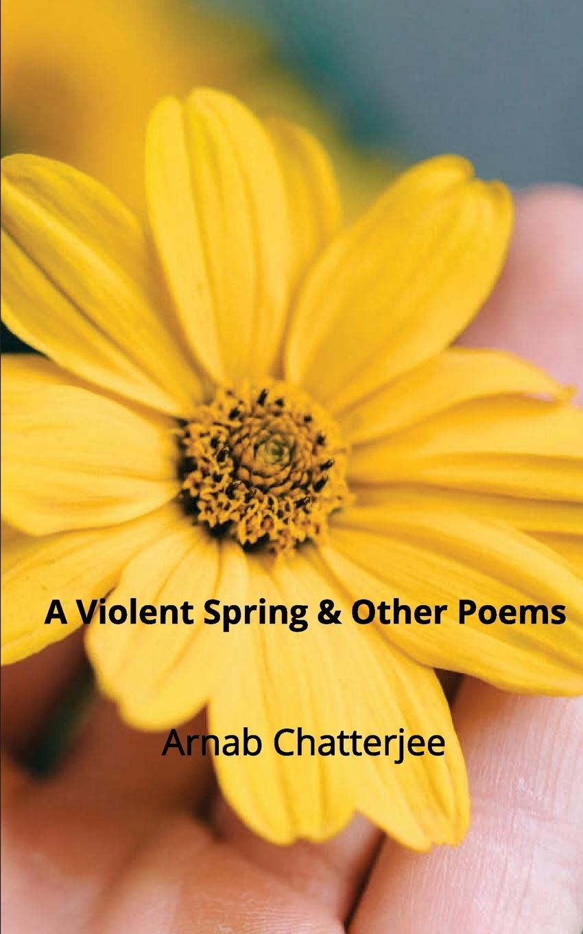 Vorderes Coverbild A Violent Spring & Other Poems