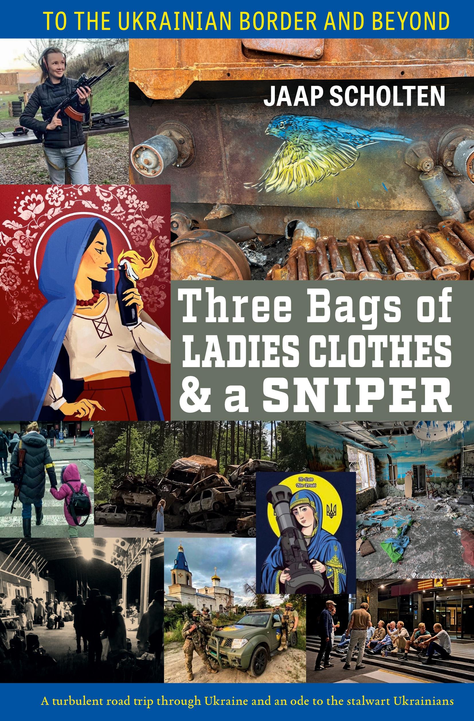 Vorderes Coverbild Three Bags of Ladies Clothes & a Sniper