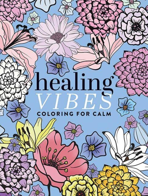 Vorderes Coverbild Healing Vibes: Coloring for Calm