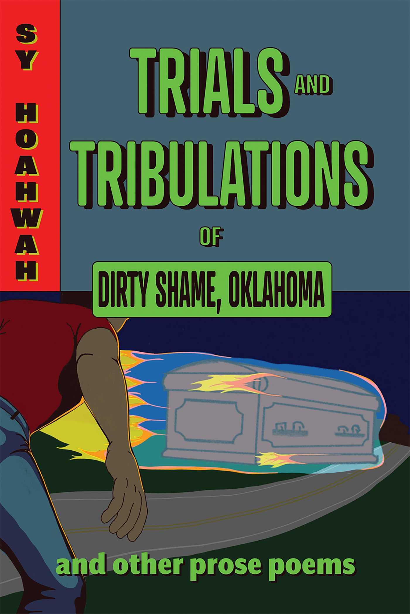 Vorderes Coverbild Trials and Tribulations of Dirty Shame, Oklahoma