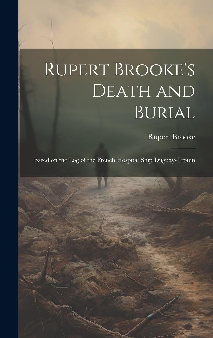 Vorderes Coverbild Rupert Brooke's Death and Burial