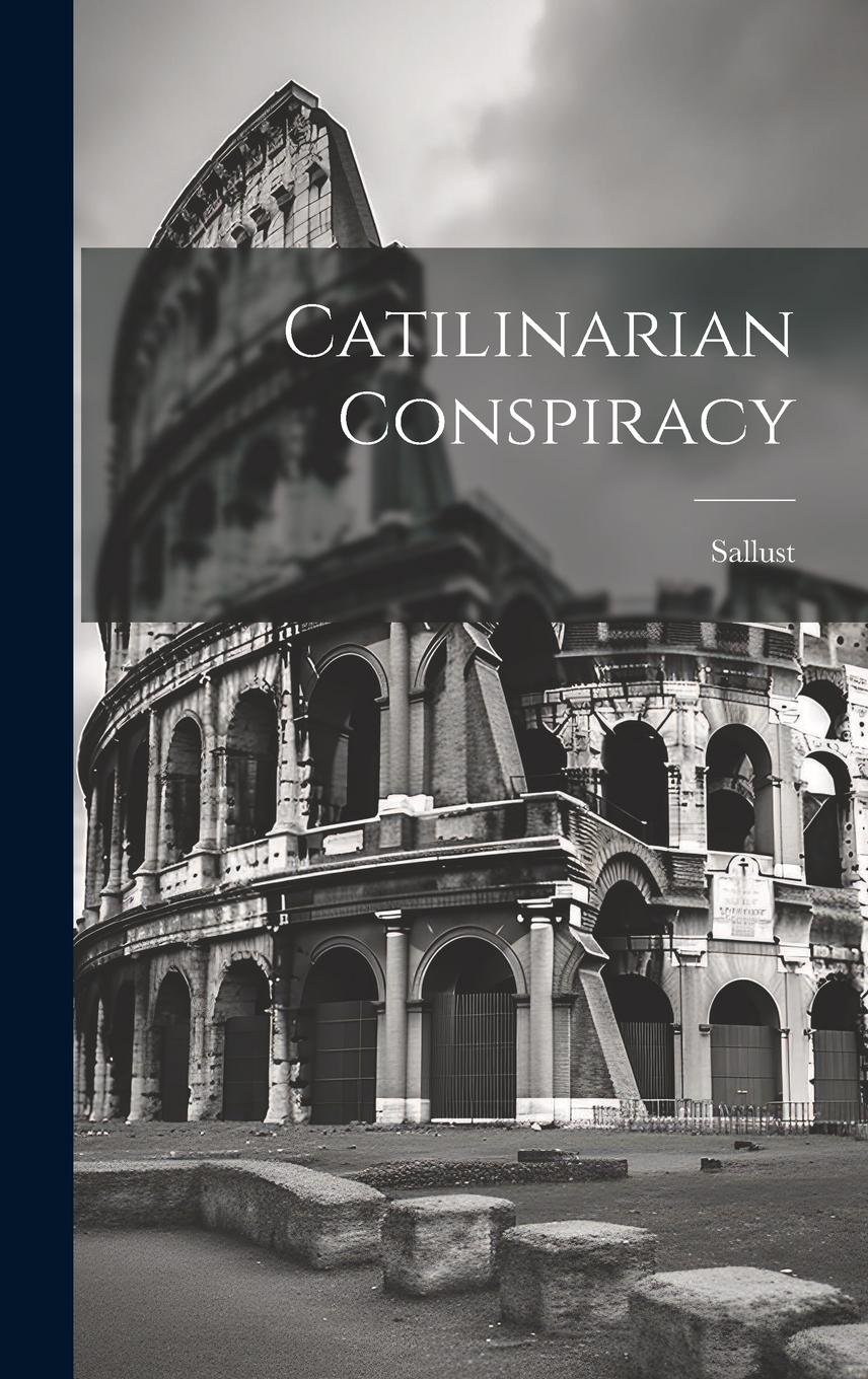 Vorderes Coverbild Catilinarian Conspiracy