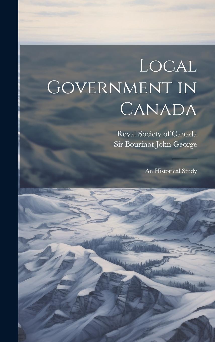 Vorderes Coverbild Local Government in Canada