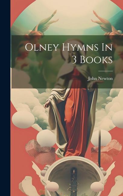 Vorderes Coverbild Olney Hymns In 3 Books