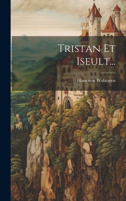 Vorderes Coverbild Tristan Et Iseult...