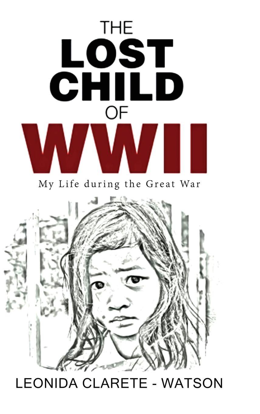 Vorderes Coverbild The Lost Child of WWII