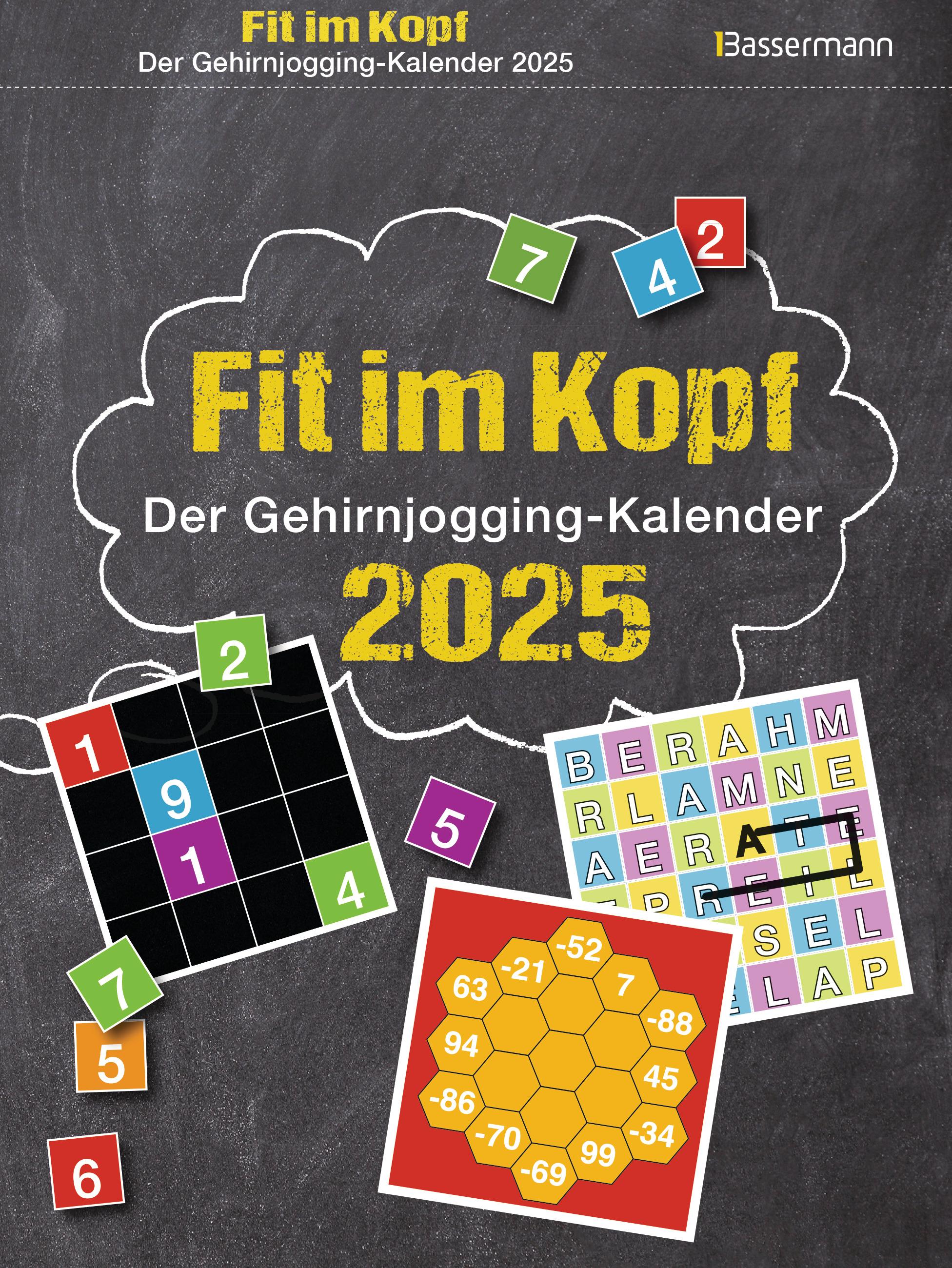 Vorderes Coverbild Fit im Kopf - der Gehirnjogging-Kalender 2025. Jeden Tag Denksport mit dem beliebten Abreißkalender