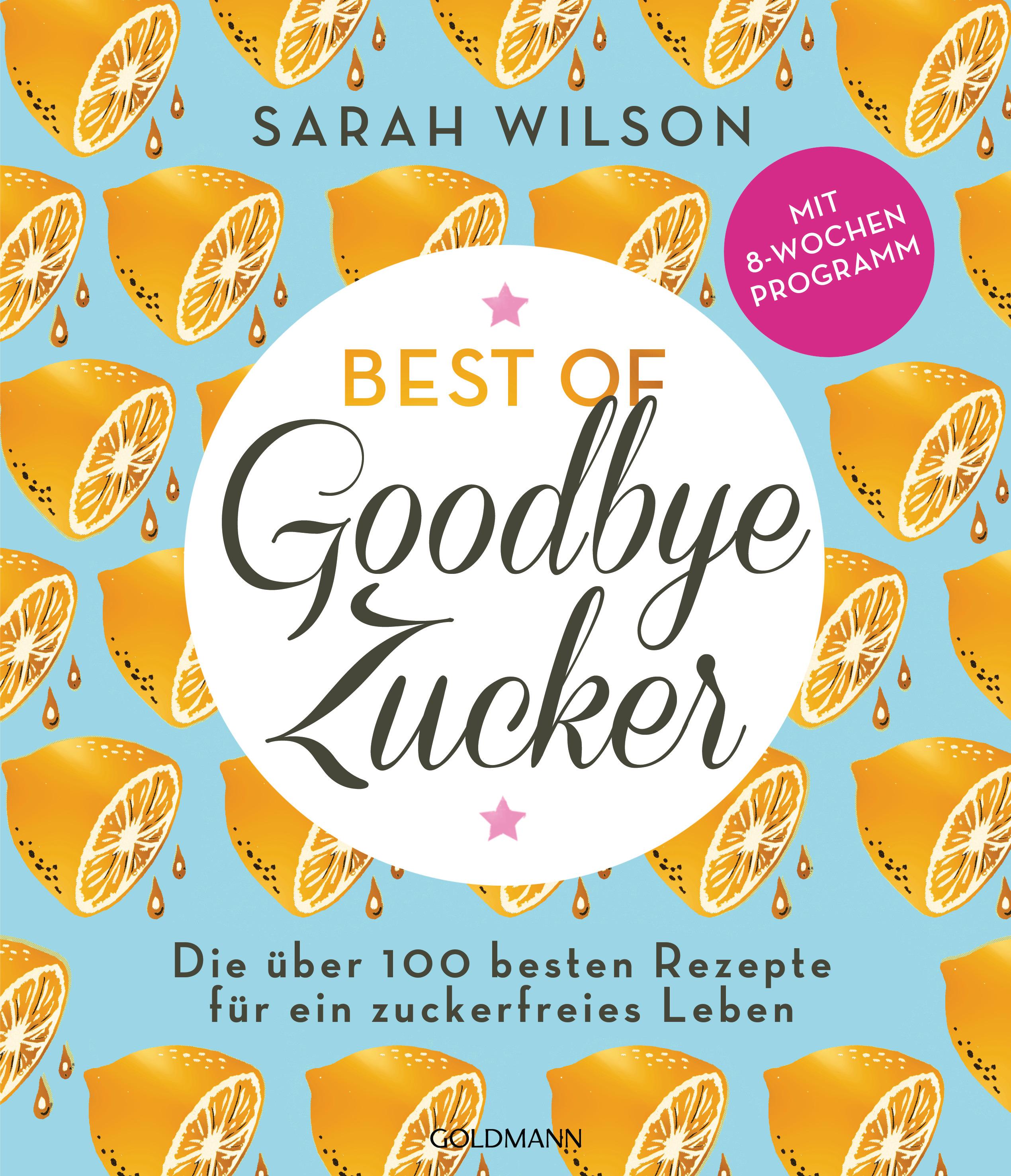 Vorderes Coverbild Best of 'Goodbye Zucker'
