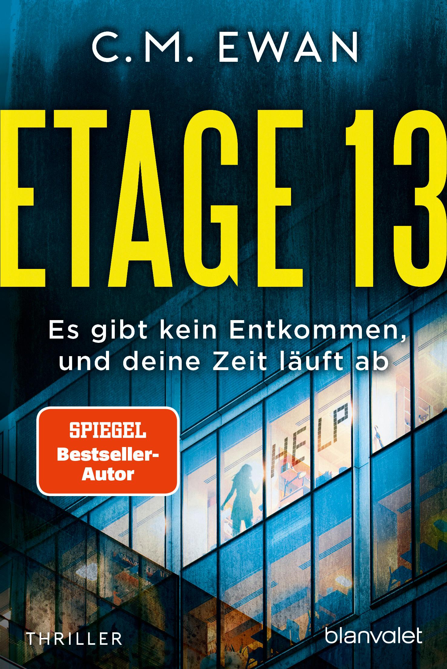 Vorderes Coverbild Etage 13 - Es gibt kein Entkommen, und deine Zeit läuft ab