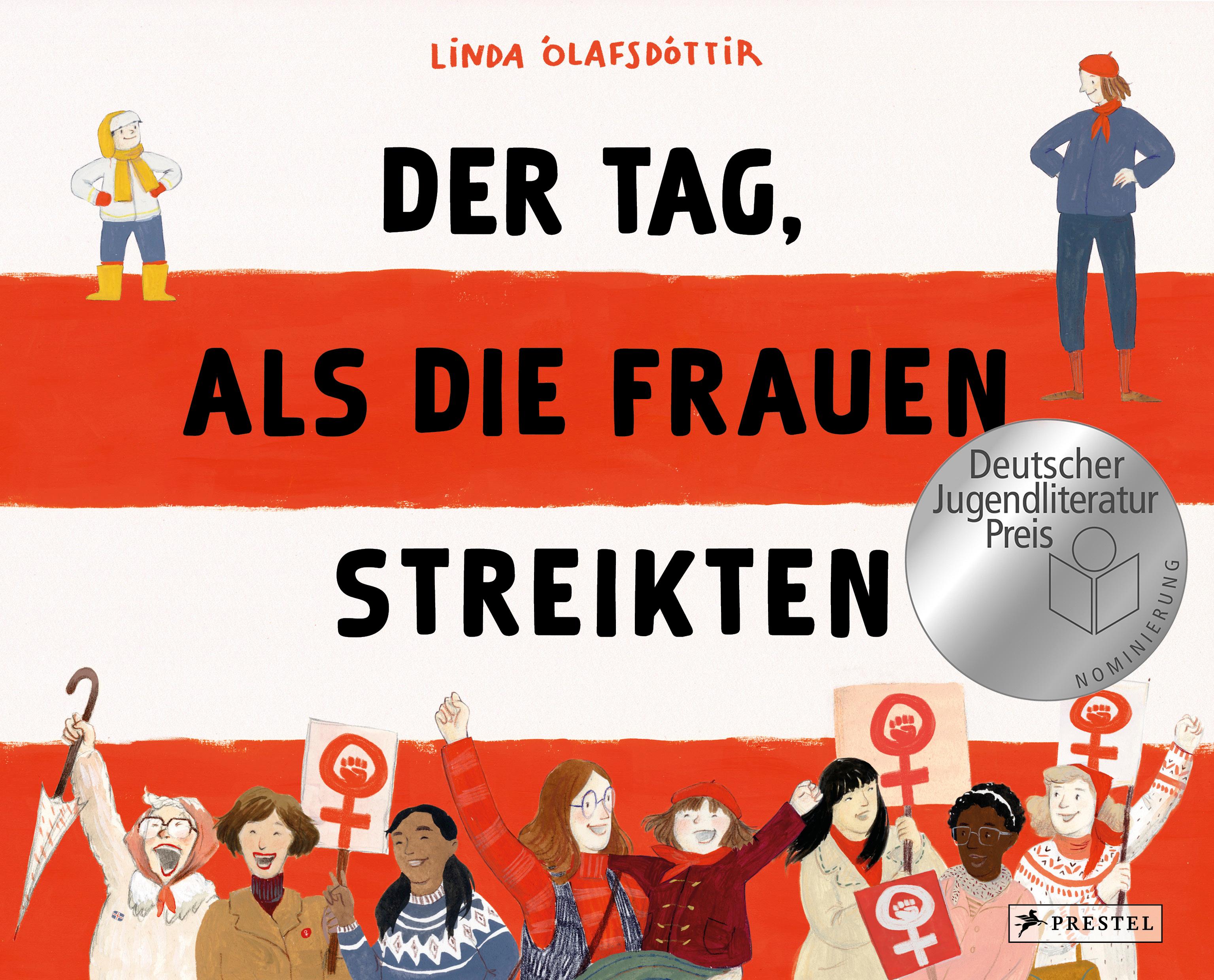 Vorderes Coverbild Der Tag, als die Frauen streikten - Nominiert für den Deutschen Jugendliteraturpreis 2025