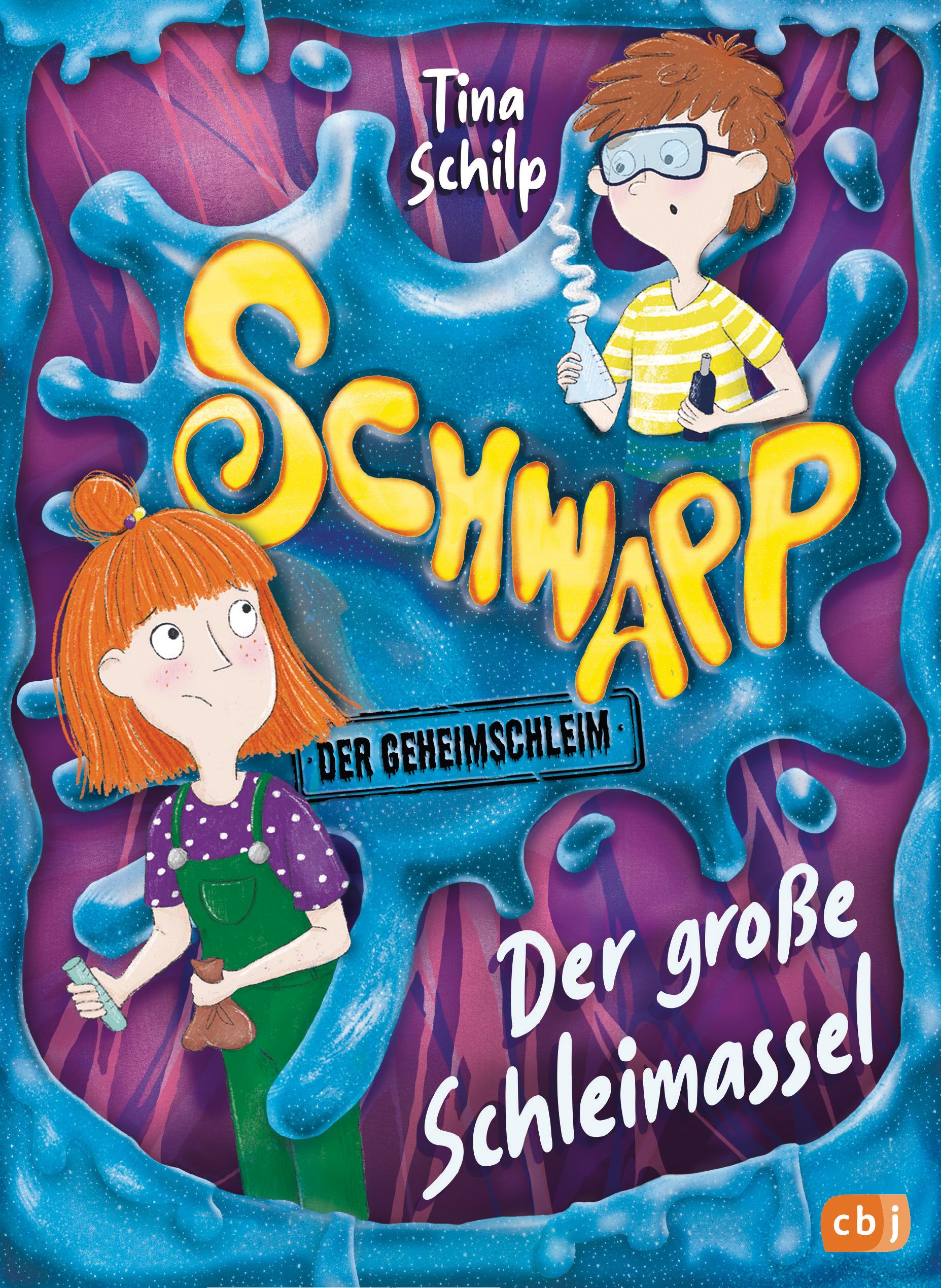 Vorderes Coverbild Schwapp, der Geheimschleim - Der große Schleimassel -