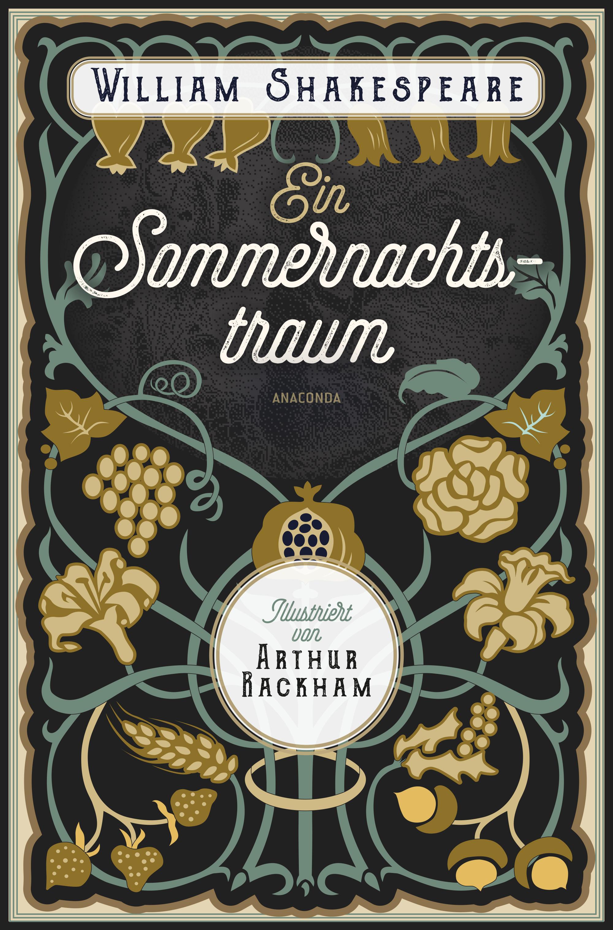 Vorderes Coverbild Ein Sommernachtstraum. Illustriert von Arthur Rackham