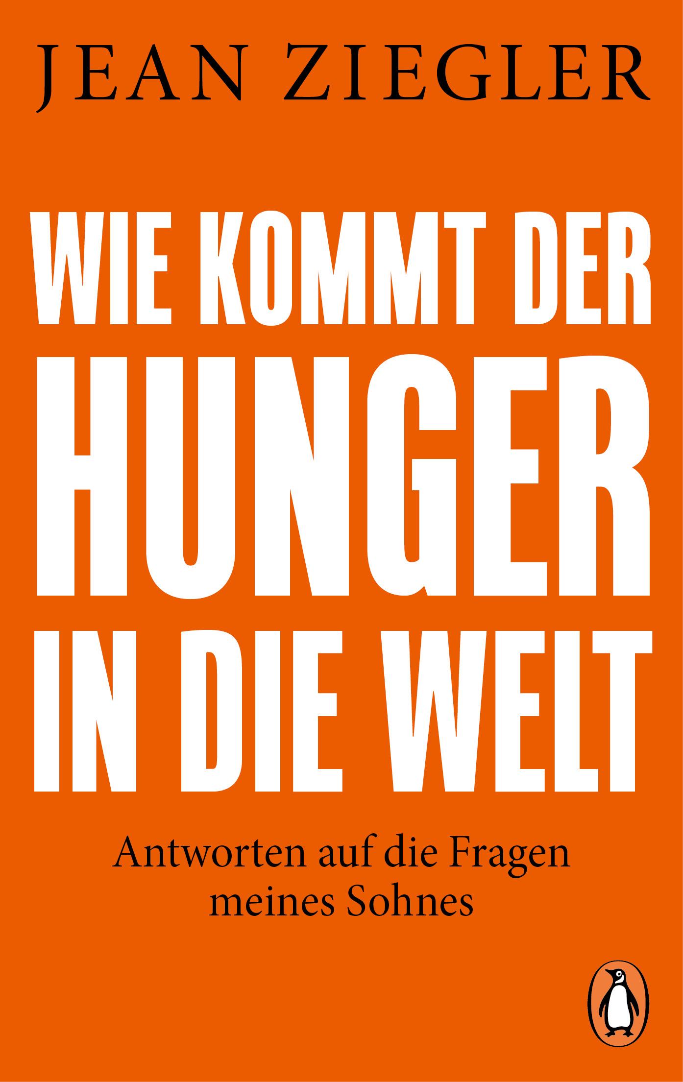 Vorderes Coverbild Wie kommt der Hunger in die Welt?
