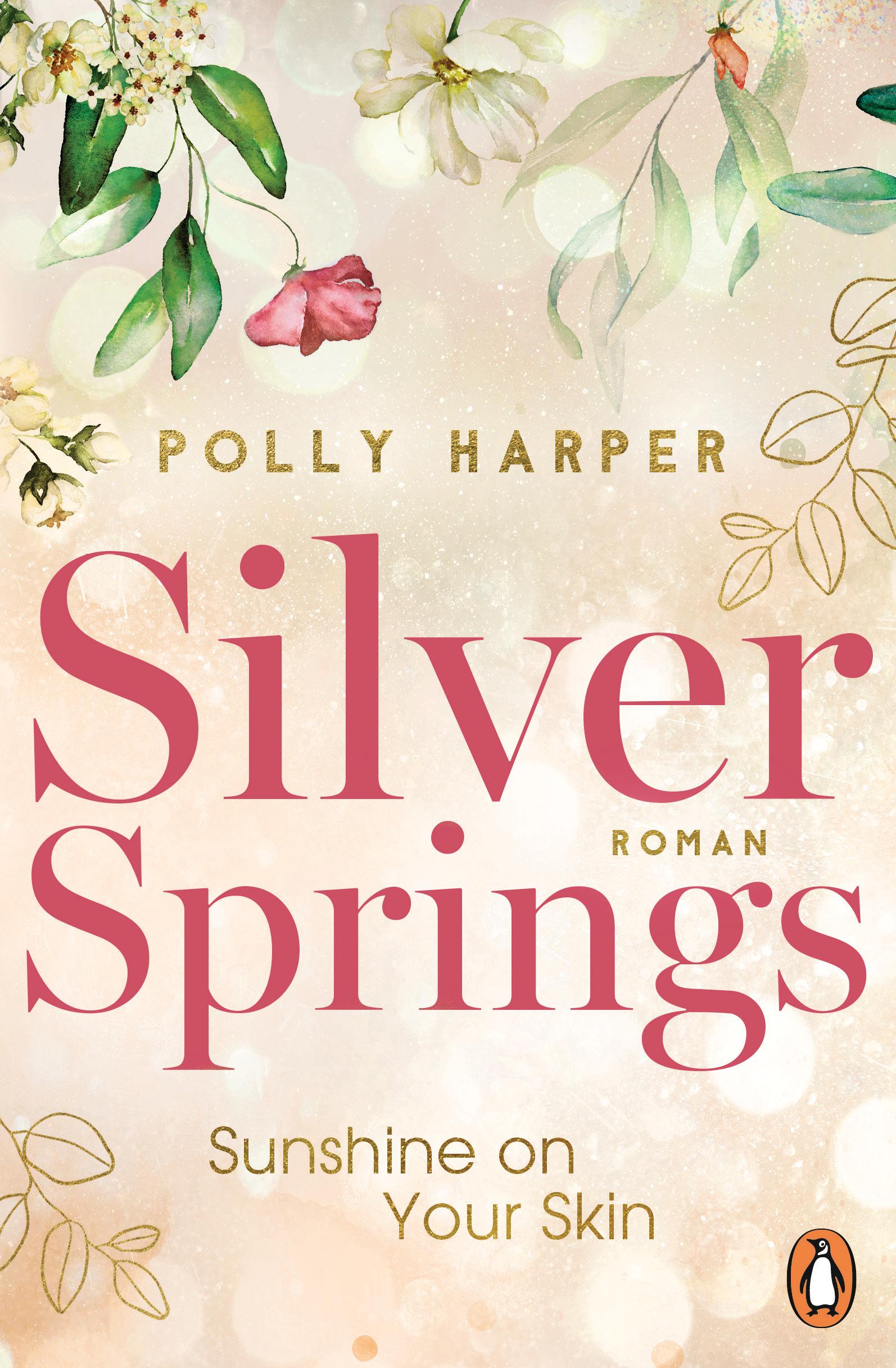 Vorderes Coverbild Silver Springs. Sunshine on Your Skin