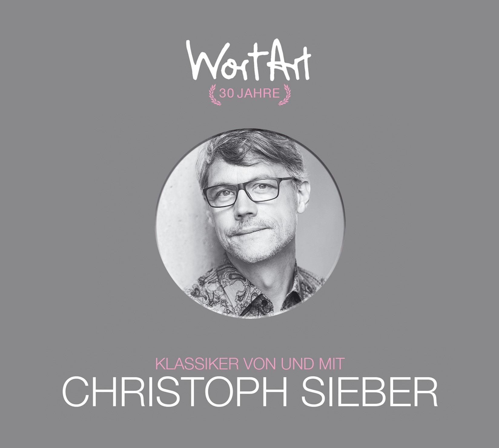 Vorderes Coverbild 30 Jahre WortArt - Klassiker von und mit Christoph Sieber