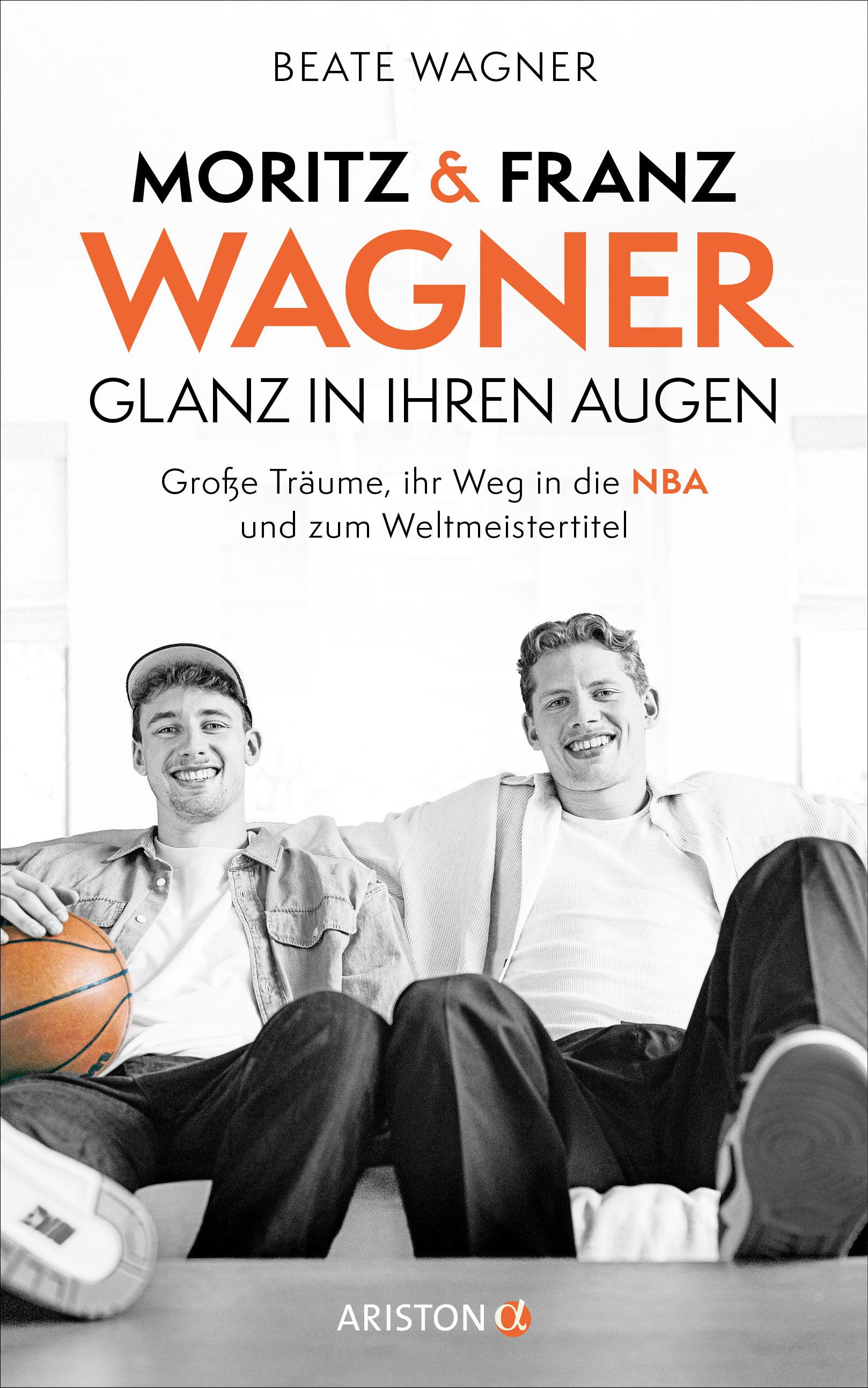 Vorderes Coverbild Moritz und Franz Wagner: Glanz in ihren Augen