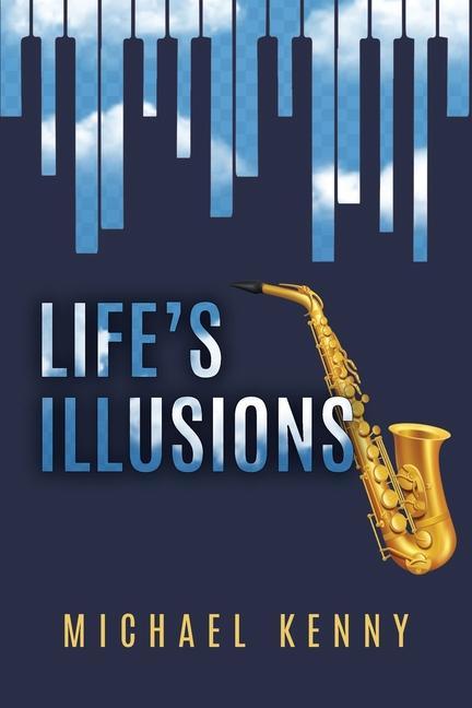 Vorderes Coverbild Life's Illusions