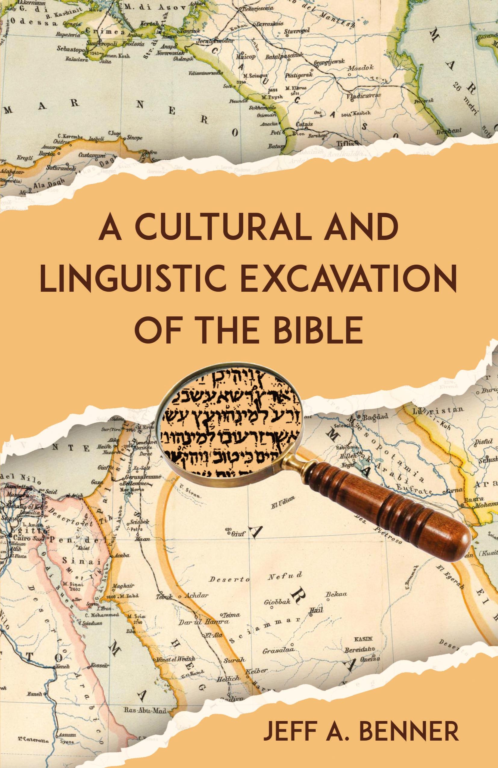 Vorderes Coverbild A Cultural and Linguistic Excavation of the Bible