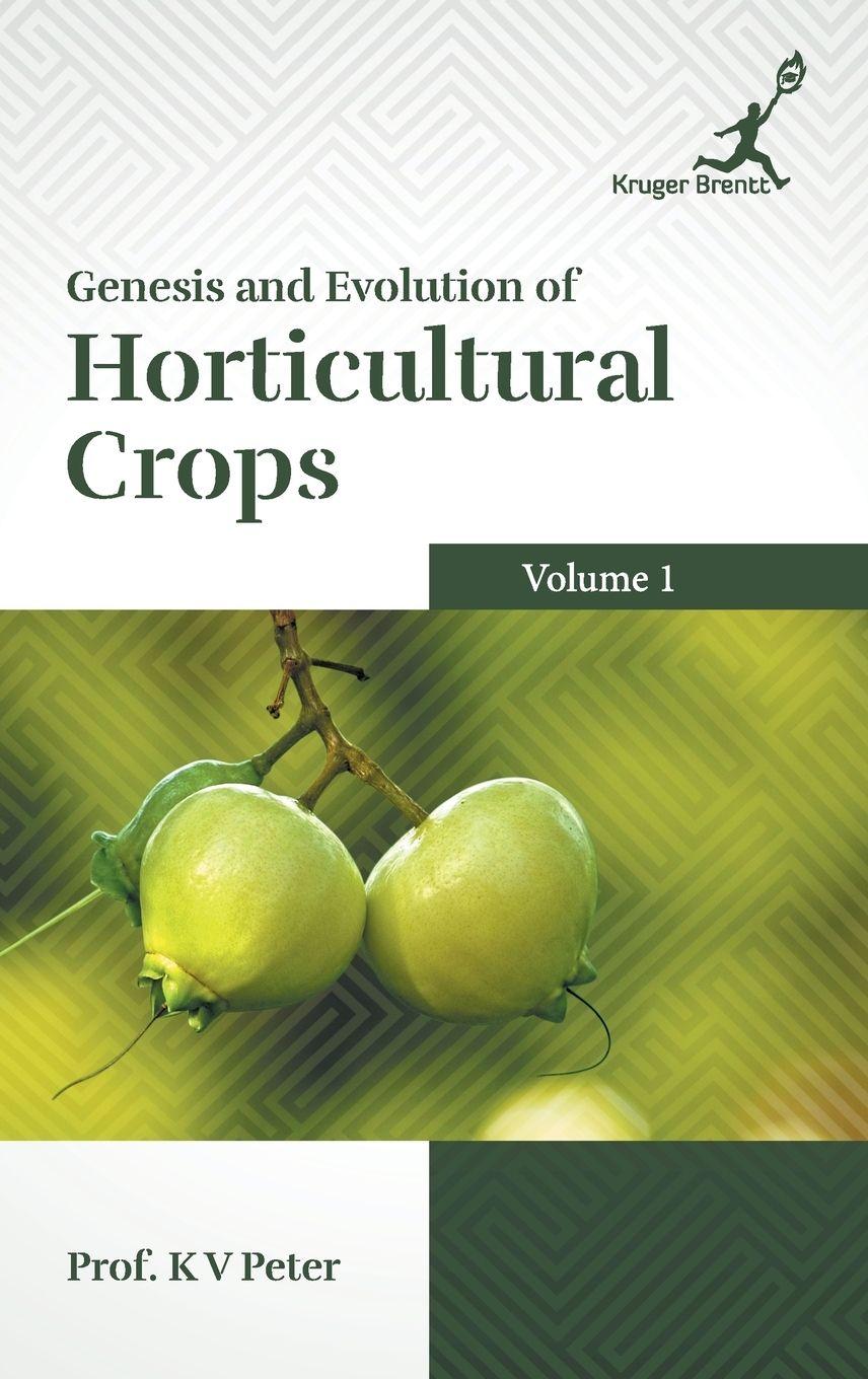 Vorderes Coverbild Genesis and Evolution of Horticultural Crops Vol. 1