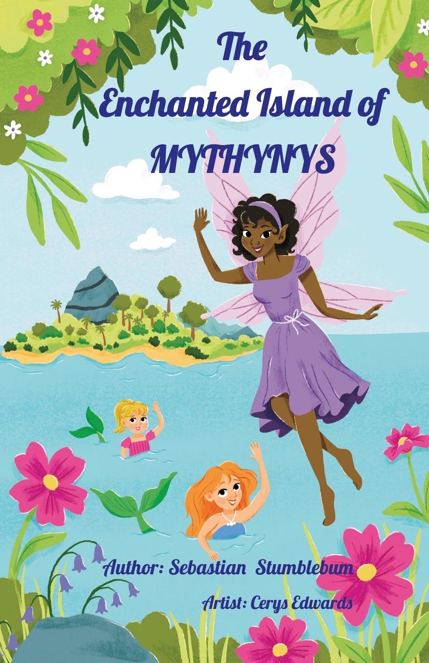 Vorderes Coverbild The Enchanted Island of Mythynys