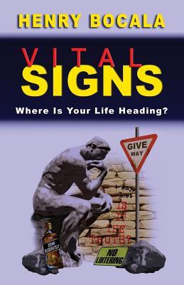 Vorderes Coverbild Vital Signs: Where Is Your Life Heading?