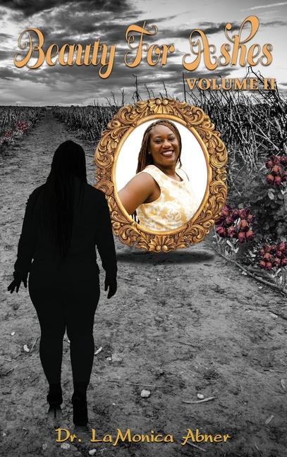 Vorderes Coverbild Beauty for Ashes Volume II