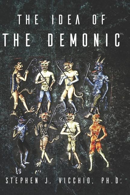 Vorderes Coverbild The Idea of the demonic