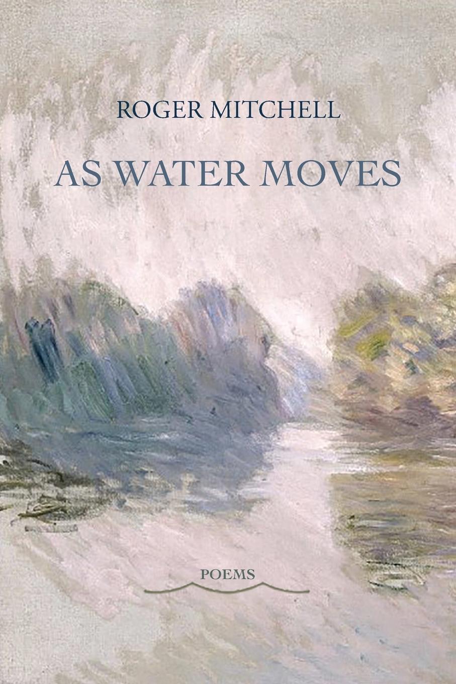 Vorderes Coverbild As Water Moves