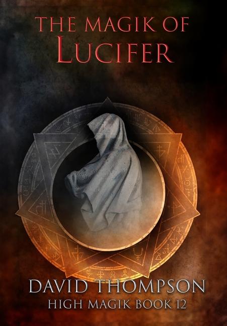 Vorderes Coverbild The Magik of Lucifer