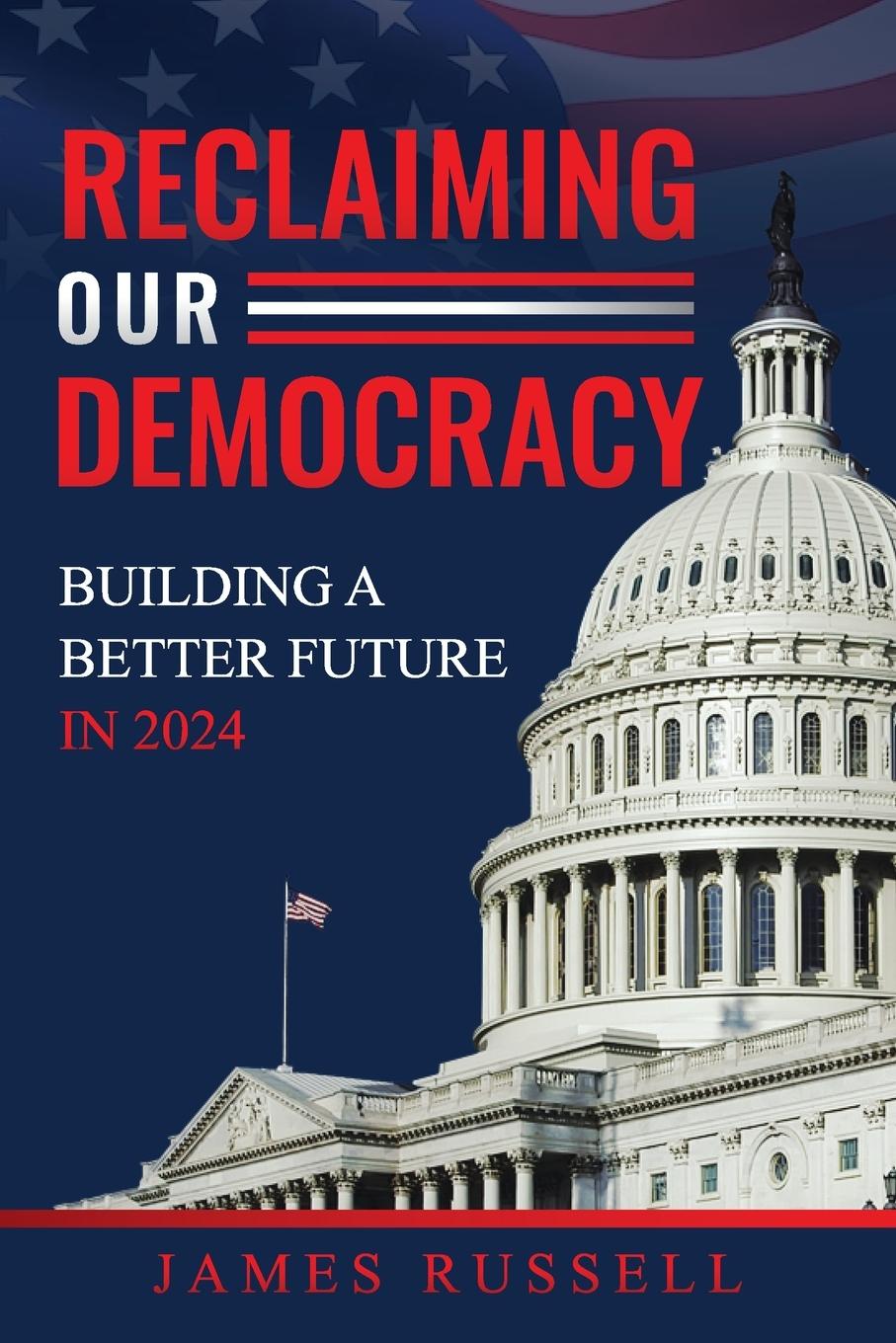 Vorderes Coverbild Reclaiming Our Democracy