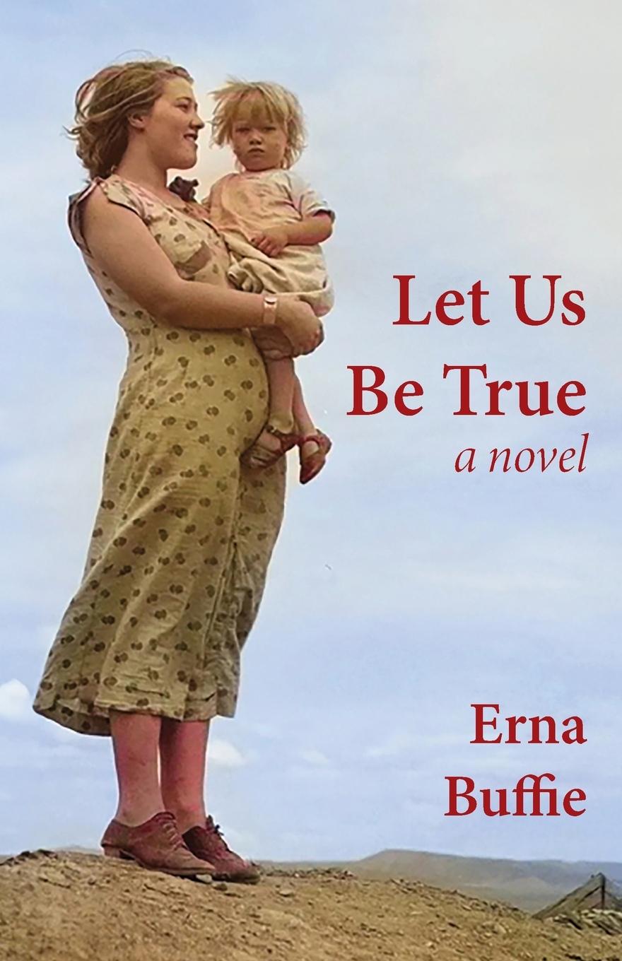 Vorderes Coverbild Let Us Be True