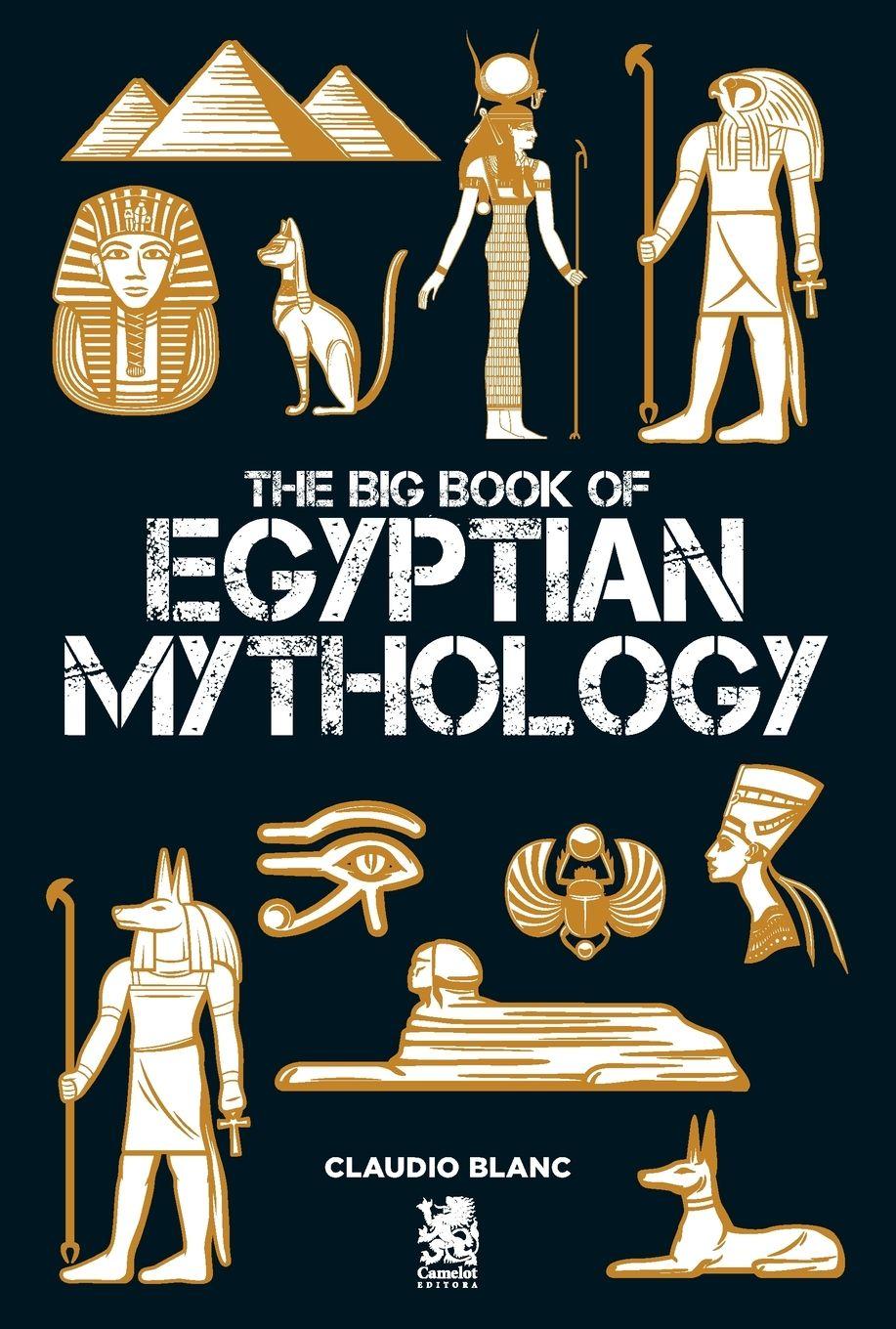 Vorderes Coverbild The Big Book of Egyptian Mithology