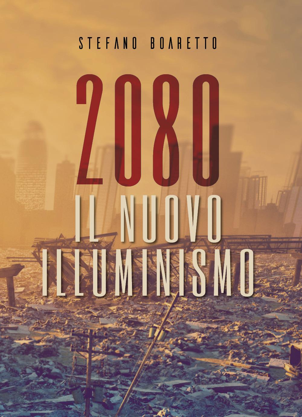 Vorderes Coverbild 2080 il nuovo Illuminismo